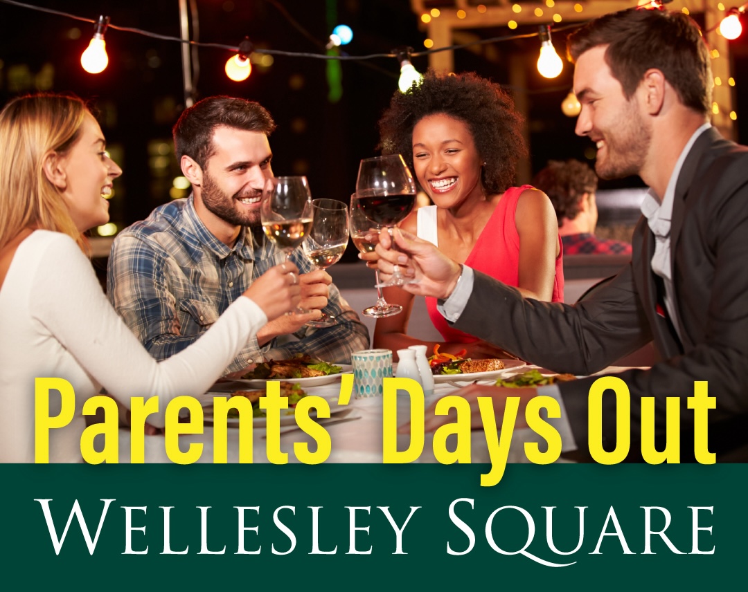 Parents' Days Out in Wellesley Square, Wellesley, Massachusetts.