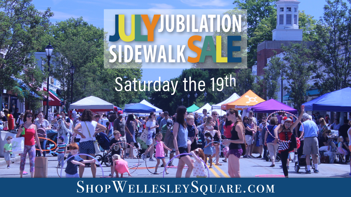 ws-jj-25-1200x675-1a 2025 July Jubilation Sidewalk Sale in Wellesley Square